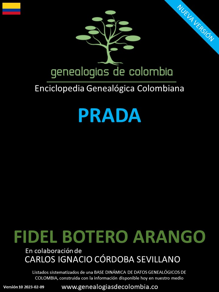Genealogías de la famila de apellido PRADA en Colombia