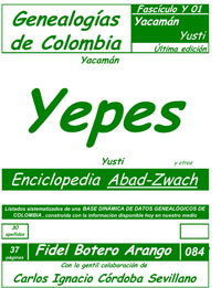 Este libro incluye los apellidos: 
Yacamán, Yagüe, Yakovich, Yalá, Yalí, Yanacona, Yanguas, Yanquén, Yanzi, Yañes, Yarce, Yaya, Yaza, Yazo, Yegama, Yemes, Yepes, Yerena, Yipula, Yolatá, Yopasá, Yoquima, Yotagrí, Ysabal, Yucasón, Yumbo, Yupasá, Yuquem, Yust, Yusti