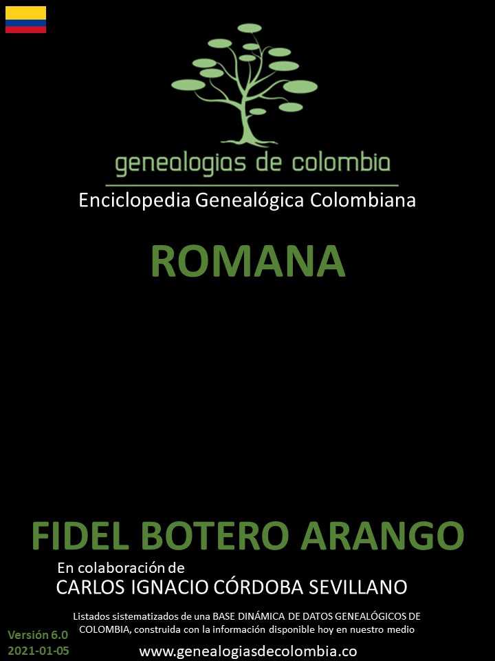 Genealogías de la famila de apellido ROMANA en Colombia Genealogías de la famila de apellido ROMANA en Colombia