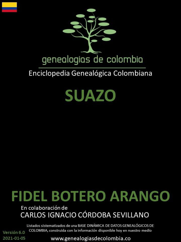 Genealogías de la famila de apellido SUAZO en Colombia